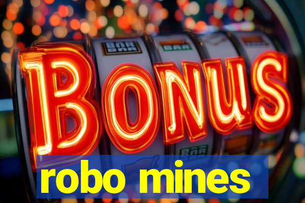 robo mines